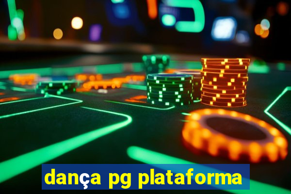 dança pg plataforma